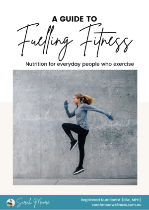 A Guide to Fuelling Fitness (PDF)